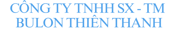 Công Ty Tnhh Sx Tm Bulon Thiên Thanh facility 2